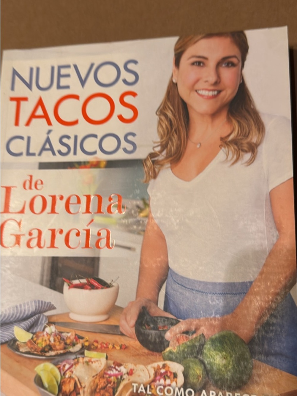 White & Blue Cookbook: Nuevos Tacos Clásicos